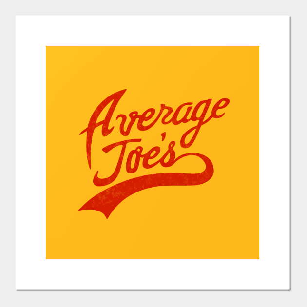 Average Joes Gym Posters And Art Prints Teepublic 